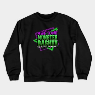 Awesome Monster Basher Crewneck Sweatshirt